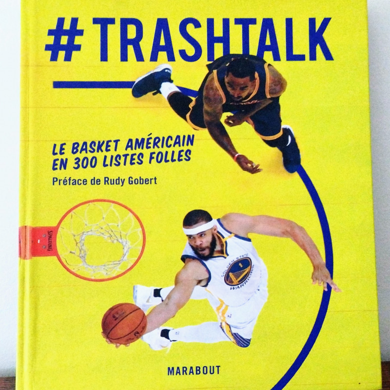 Trashtalk, le basket américain en 300 listes folles, Rudy Gobert