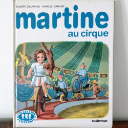 Martine au cirque, Gilbert...