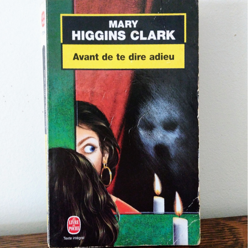 Avant de te dire adieu, Mary Higgins Clark
