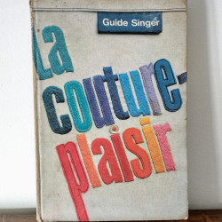 Guide Singer : la couture...