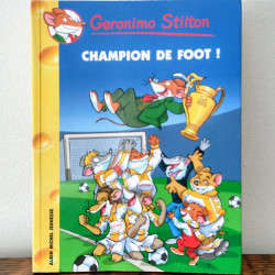 Champion de foot, Geronimo...