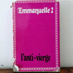 L'anti-vierge, Emmanuelle...
