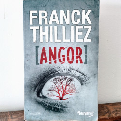 Angor, Franck Thilliez - DÉDICACÉ
