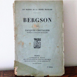 Bergson, Jacques Chevalier...