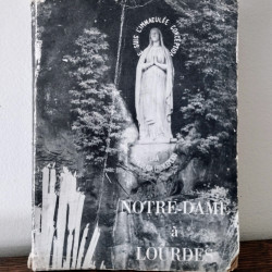 Notre-Dame à Lourdes,...