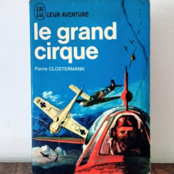 Le grand cirque, Pierre...