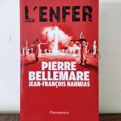 L'enfer, Pierre Bellemare...